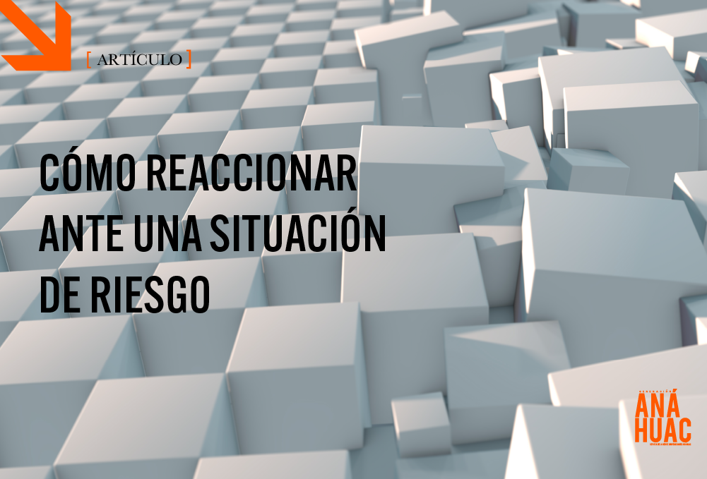 reaccionar ante una situación de riesgo