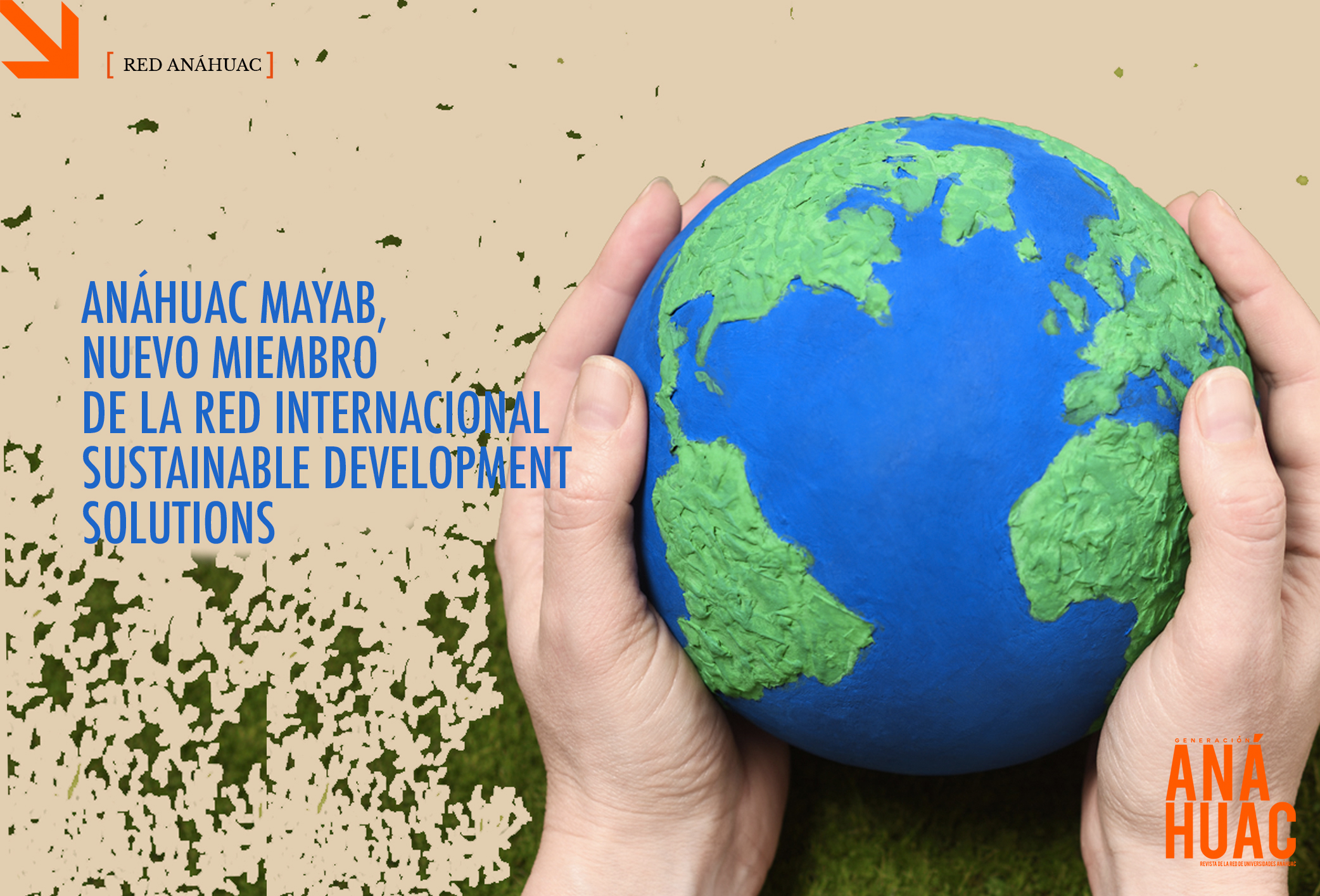 Anáhuac Mayab, nuevo miembro de la red internacional Sustainable Development Solutions