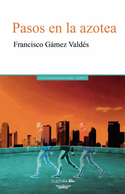 pasosenlazotea220402